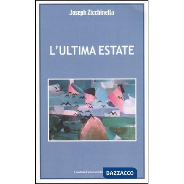 Ultima estate (L')