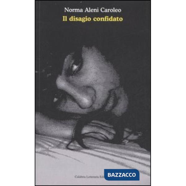 Disagio confidato (Il)
