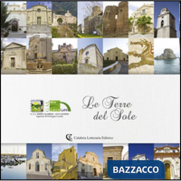 Terre del sole. Ediz. illustrata (Le)