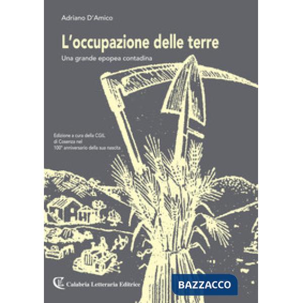 Occupazione delle terre. Una grande epopea contadina (L')