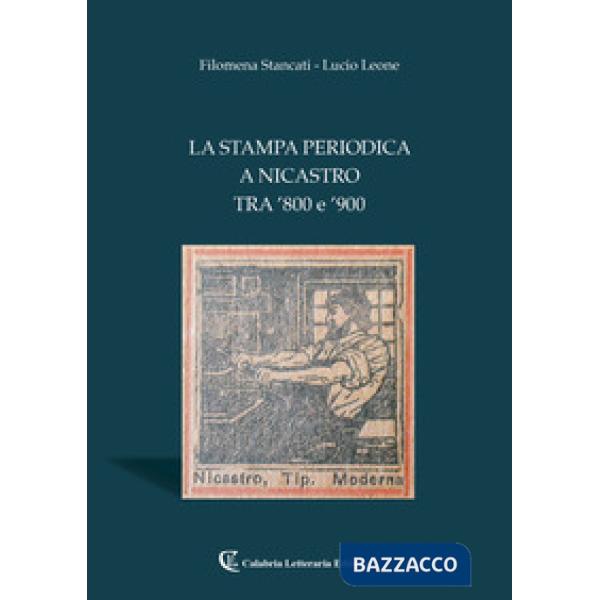 Stampa periodica a Nicastro tra '800 e '900 (La)