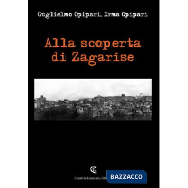 Alla scoperta di Zagarise