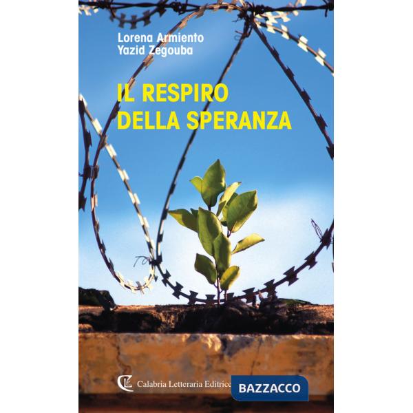 Respiro della speranza (Il)