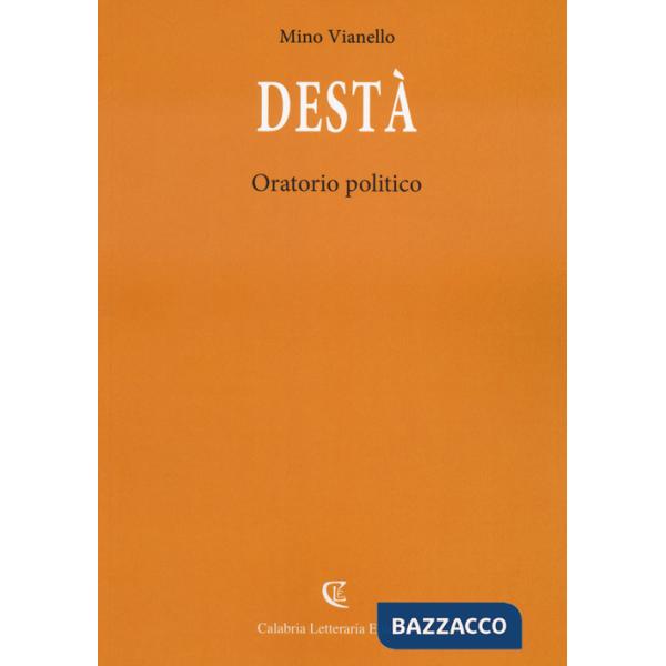 Destà. Oratorio politico