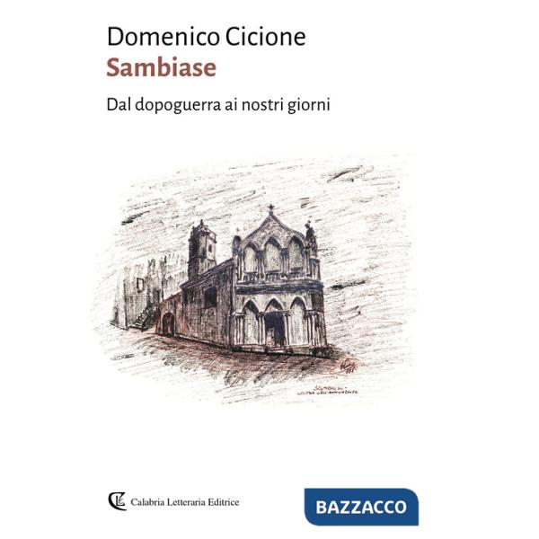 Sambiase. Dal dopoguerra ai nostri giorni