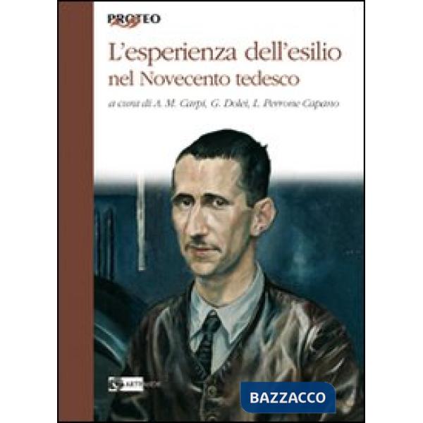 Esperienza dell'esilio nel Novecento tedesco (L')