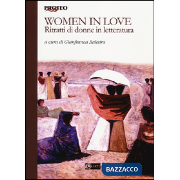 Women in love. Ritratti di donne in letteratura