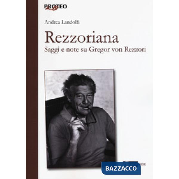 Rezzoriana. Saggi e note su Gregor von Rezzori