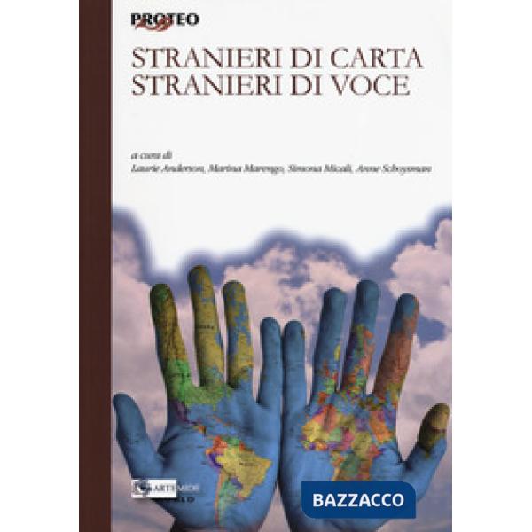 Stranieri di carta, stranieri di voce