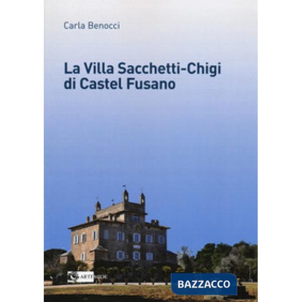 Villa Sacchetti-Chigi di Castel Fusano (La)