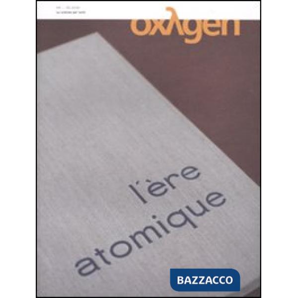 Oxygen. La scienza per tutti. Vol. 9