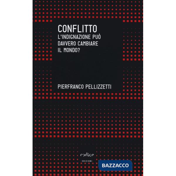 Conflitto. L'indignazione puÃ² davvero cambiare il mondo?