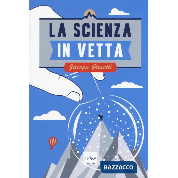 Scienza in vetta (La)
