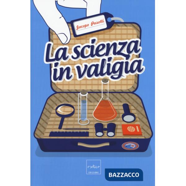 Scienza in valigia (La)