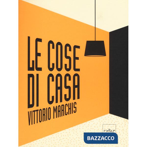 Cose di casa (Le)