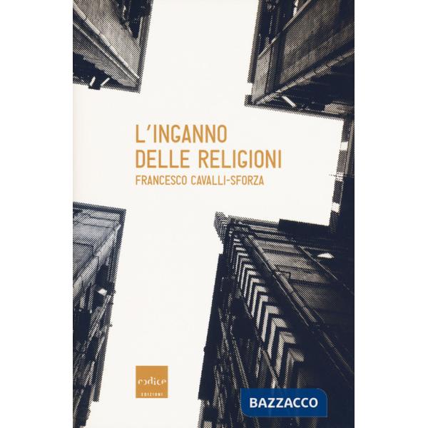 Inganno delle religioni (L')