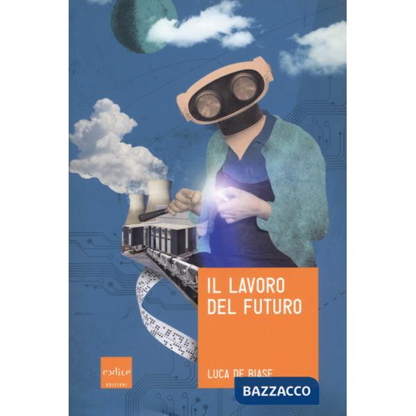 Lavoro del futuro (Il)