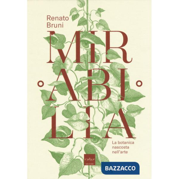 Mirabilia. La botanica nascosta nell'arte