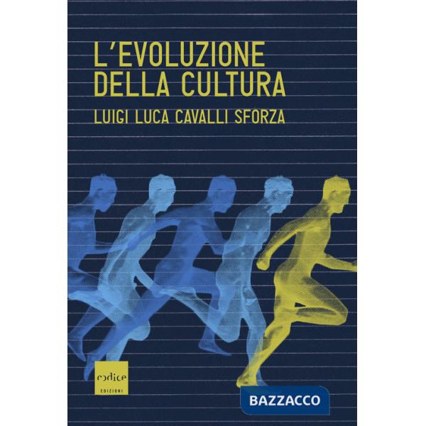 Evoluzione della cultura (L')