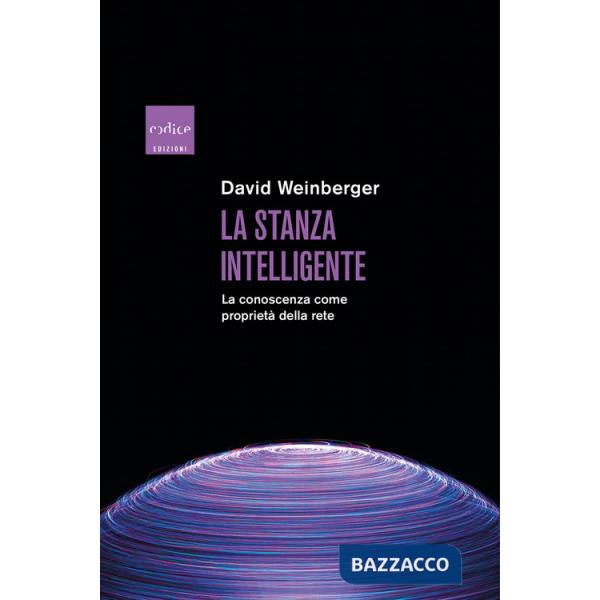 Stanza intelligente. La conoscenza come proprietÃ  della rete (La)