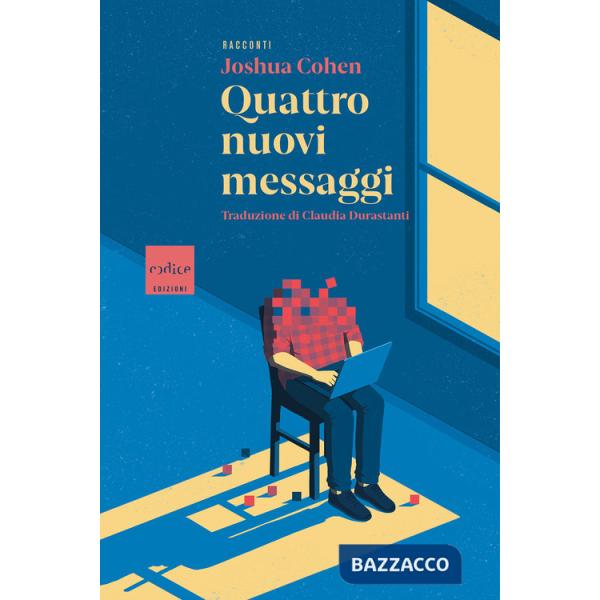 Quattro nuovi messaggi