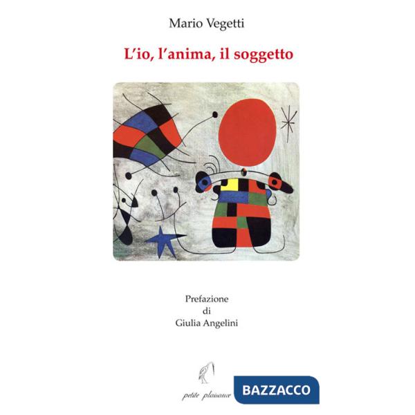 Io, l'anima, il soggetto (L')