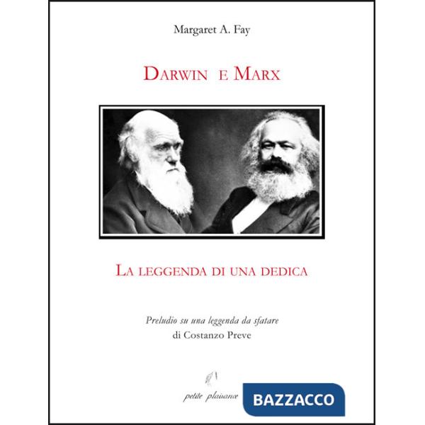 Darwin e Marx. La leggenda di una dedica