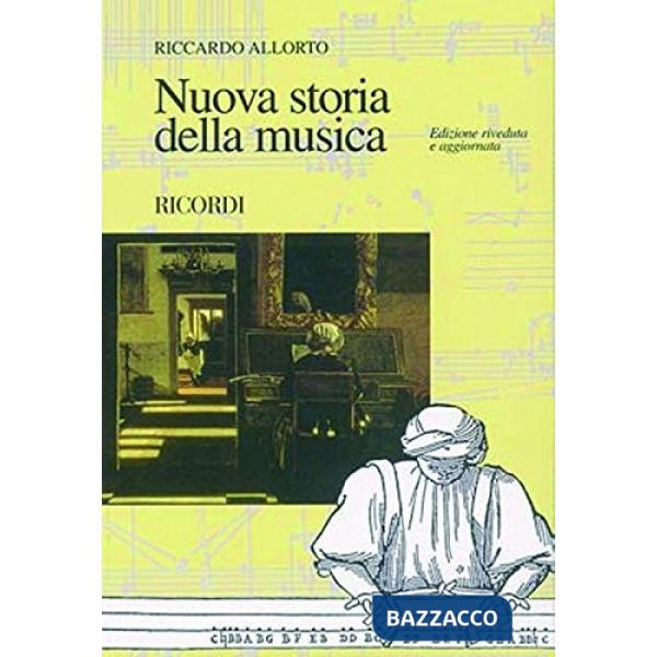 NUOVA STORIA DELLA MUSICA