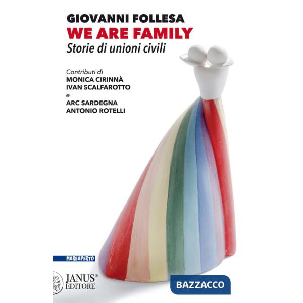 We are family. Storie di unioni civili