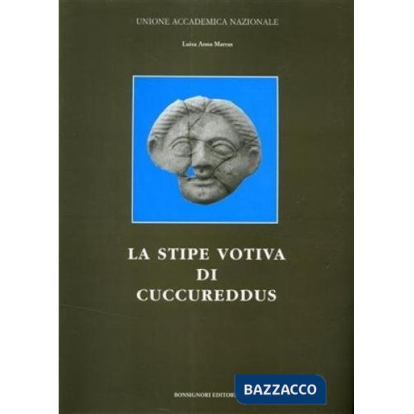 Stipe votiva di Cuccureddus (La)