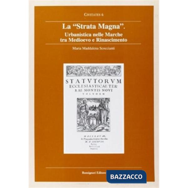 Urbanistica medievale nelle Marche