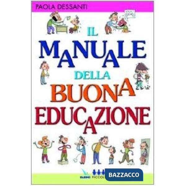 Manuale della buona educazione (Il)