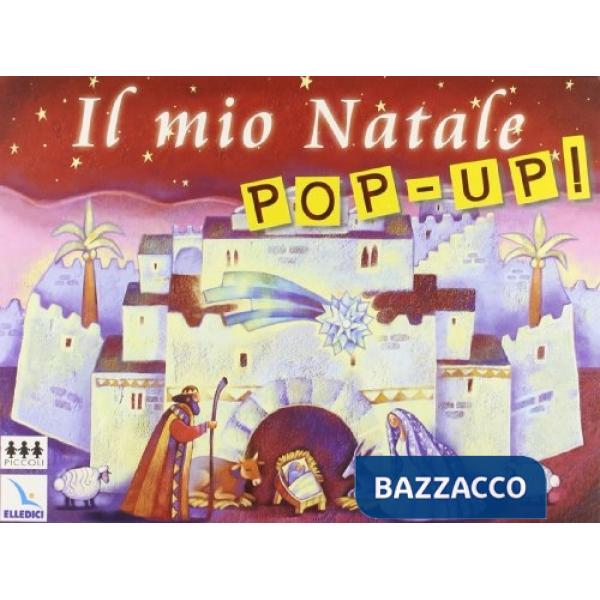 Mio Natale pop-up! (Il)