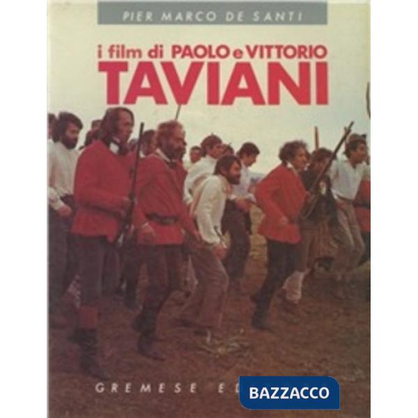 Film di Paolo e Vittorio Taviani (I)