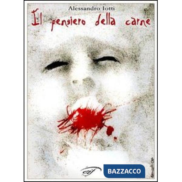 Pensiero della carne (Il)