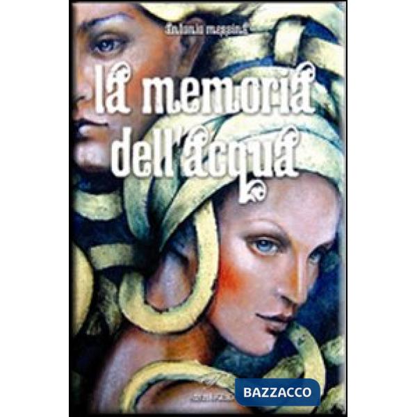 Memoria dell'acqua (La)
