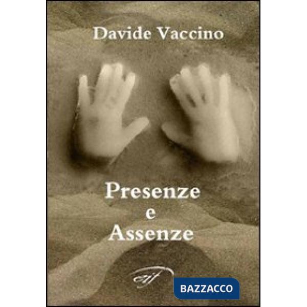 Presenze e assenze