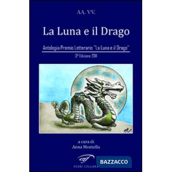 Luna e il drago (La)