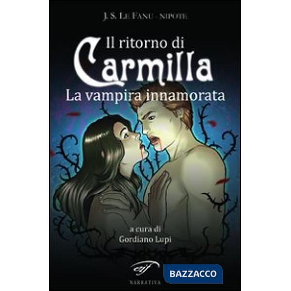 Ritorno di Carmilla. La vampira innamorata (Il)
