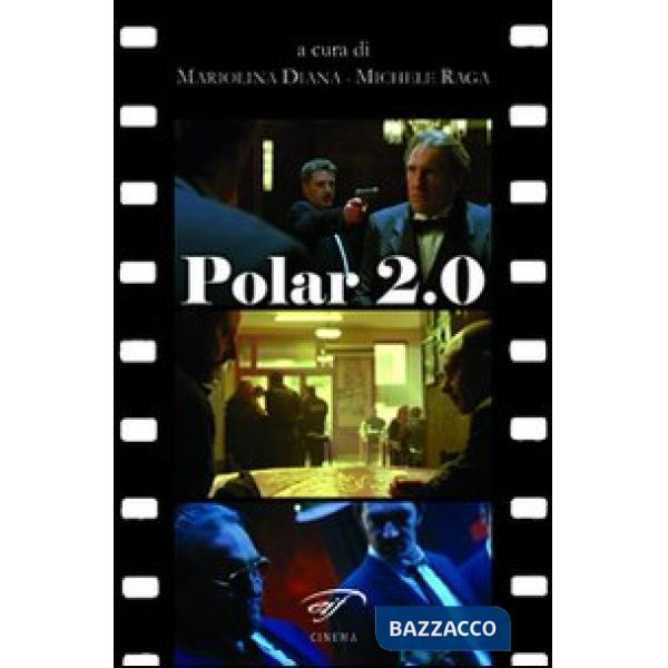 Polar 2.0. Il poliziesco francese del nuovo millennio