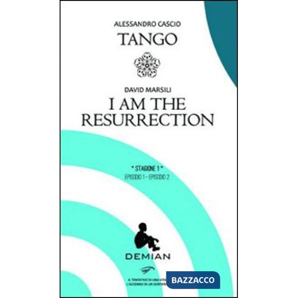 Demian. Stagione 1. Episodio 1-Episodio 2: Tango-I am the resurrection