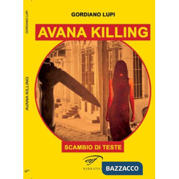 Avana killing