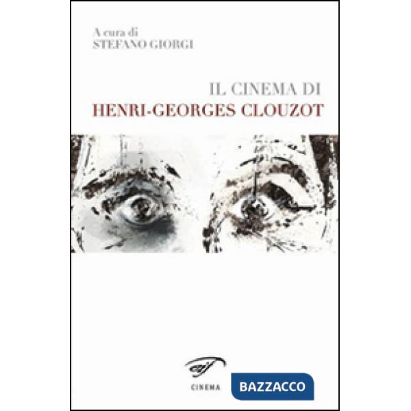 Cinema di Henri-Georges Clouzot (Il)