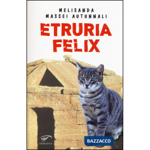 Etruria felix
