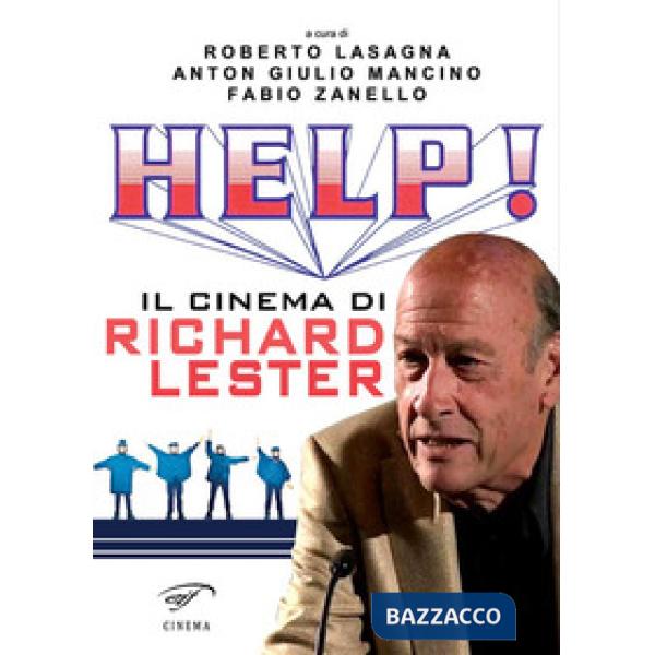 Help! Il cinema di Richard Lester