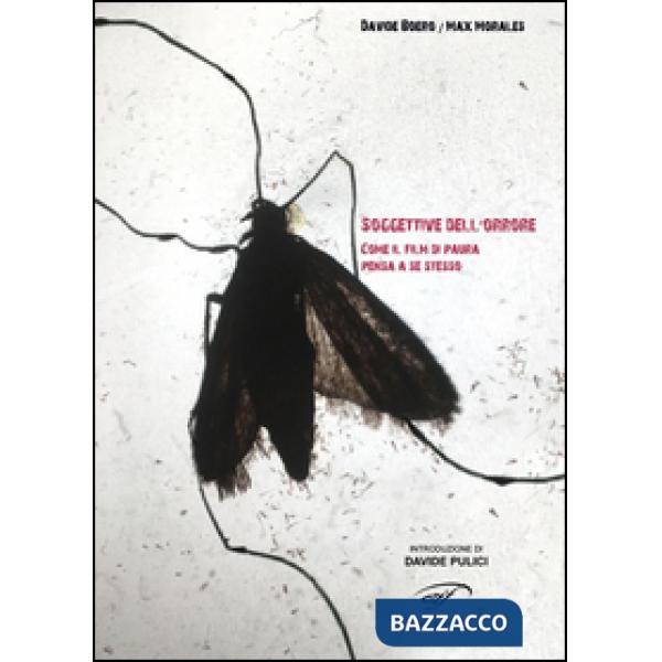 Soggettive dell'orrore. Come il film di paura pensa a se stesso