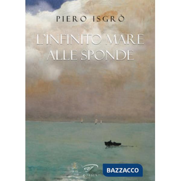 Infinito mare alle sponde (L')