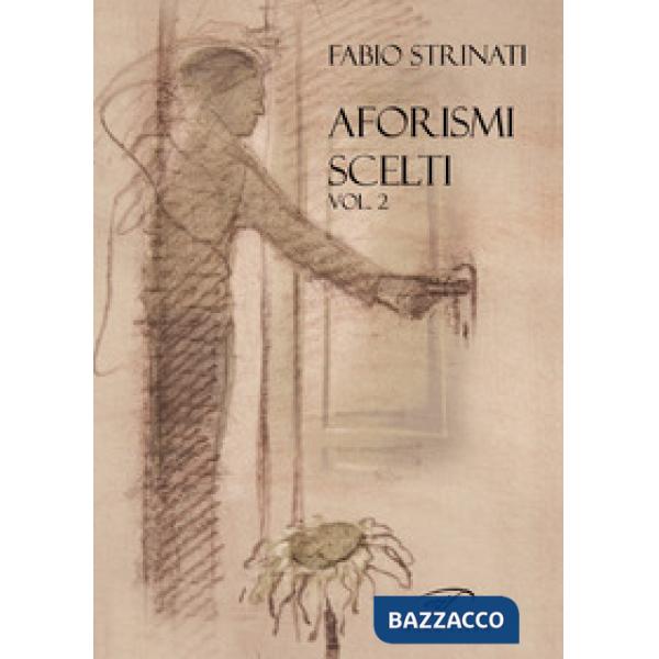 Aforismi scelti. Vol. 2