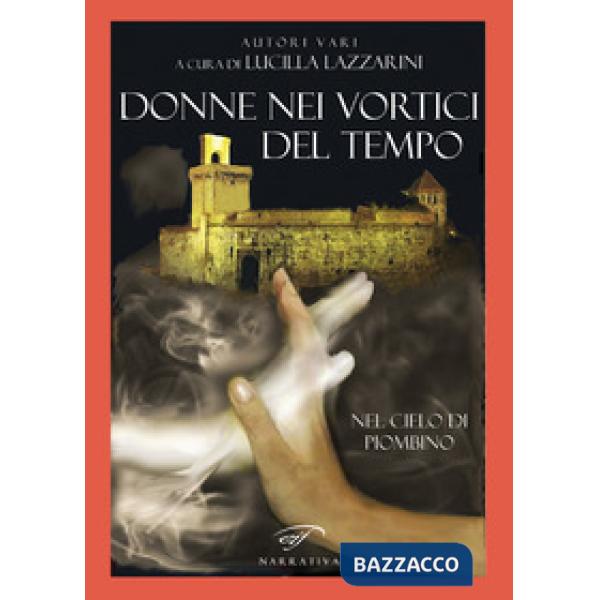 Donne nei vortici del tempo