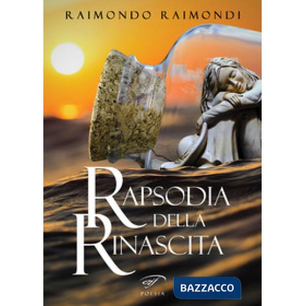 Rapsodia della rinascita